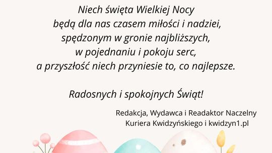 Najserdeczniejsze życzenia z okazji Świąt Wielkanocnych