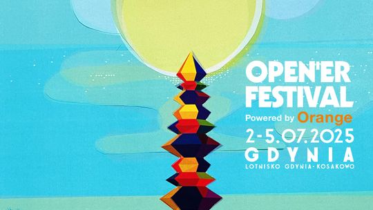 Open'er Festival 2025! - muzyczne święto nad Bałtykiem