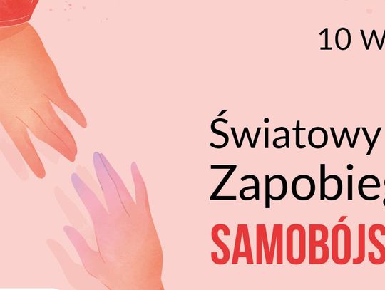 10 września 2024 r. - Ważny dzień w kalendarzu. Światowy Dzień Zapobiegania Samobójstwom