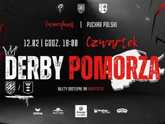12 lutego - DERBY POMORZA – CZAS NA WIELKIE EMOCJE!