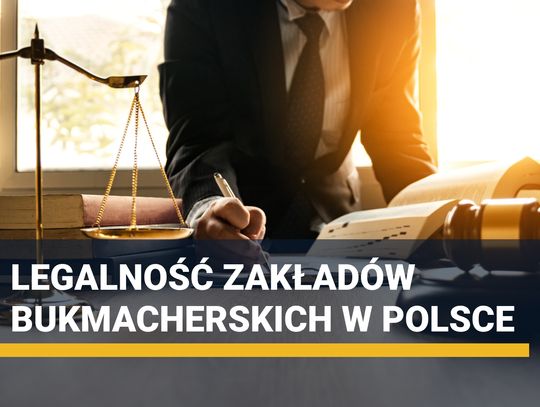 Legalność zakładów bukmacherskich w Polsce