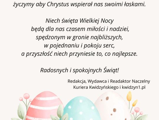 Najserdeczniejsze życzenia z okazji Świąt Wielkanocnych
