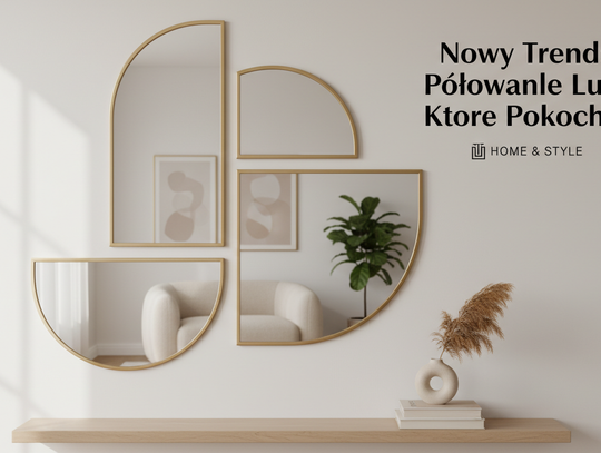 Nowy Trend: Półowalne Lustra, Które Pokochasz
