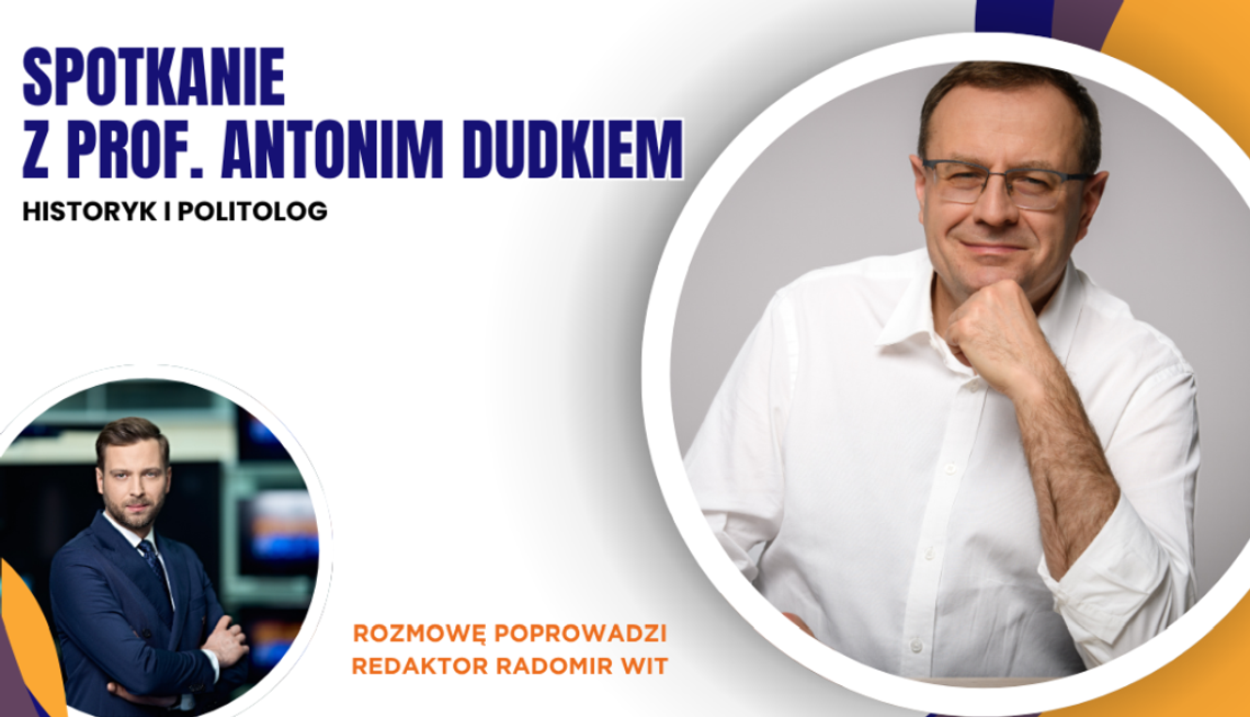 O geopolityce, społeczeństwie i nie tylko. Spotkanie z prof. Antonim Dudkiem O geopolityce, społeczeństwie i nie tylko. Spotkanie z prof. Antonim Dudkiem