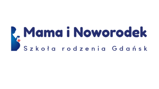  Szkoła Rodzenia w Gdańsku „Mama i Noworodek"