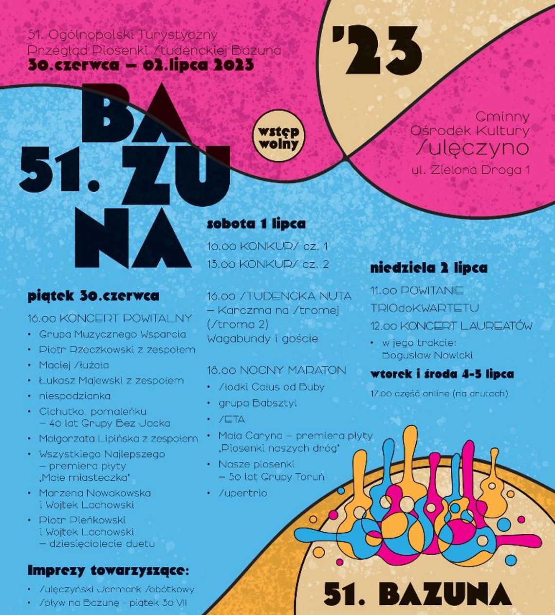 51 Ogólnopolski Turystyczny Przegląd Piosenki Studenckiej BAZUNA 2023 51 Ogólnopolski Turystyczny Przegląd Piosenki Studenckiej BAZUNA 2023