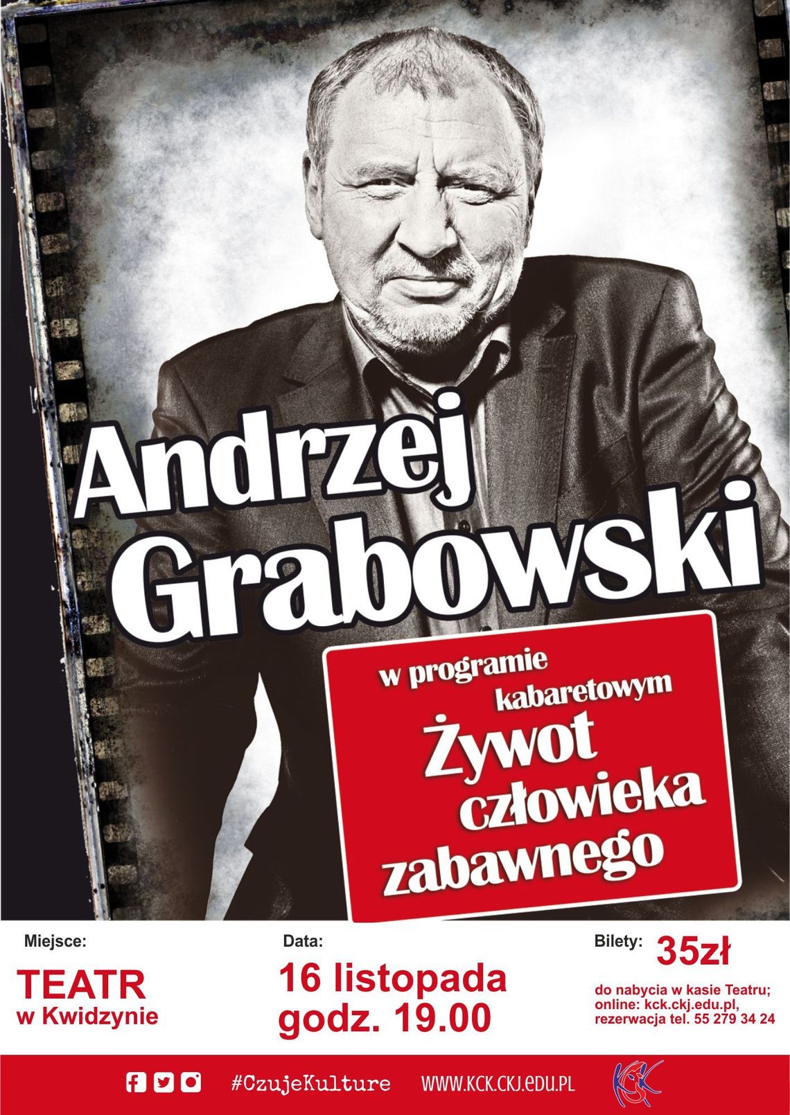Andrzej Grabowski - w programie kabaretowym "Żywot człowieka zabawnego".