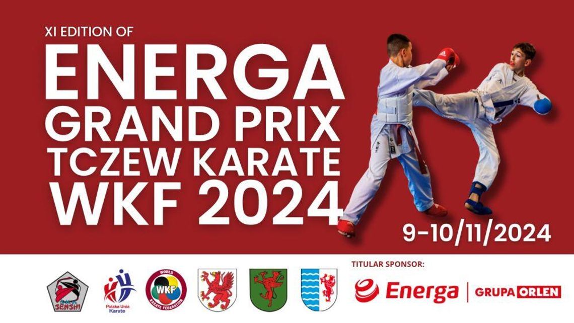Tczew stolicą Karate! Zbliża się XI Grand Prix Tczew Karate WKF 2024 ! Tczew stolicą Karate! Zbliża się XI Grand Prix Tczew Karate WKF 2024 !