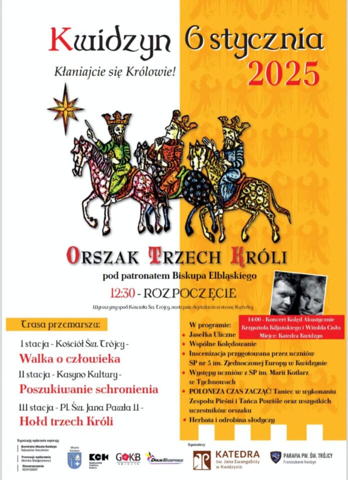Zapraszamy do udziału w Orszak Trzech Króli w Kwidzynie! Zapraszamy do udziału w Orszak Trzech Króli w Kwidzynie!